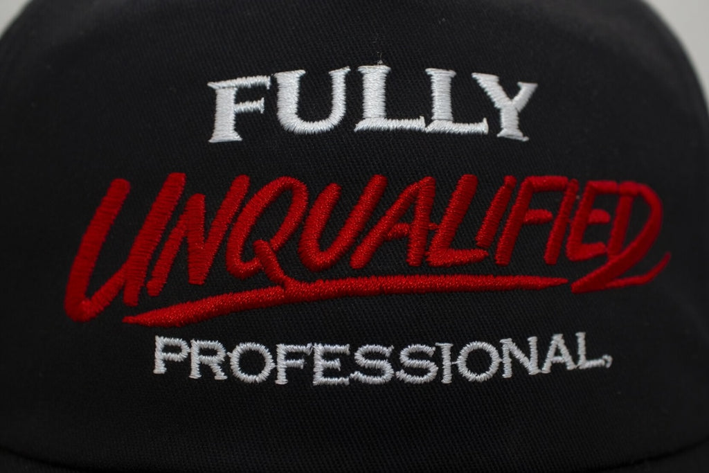 Fully Unqualified Professional 5 Panel Cap